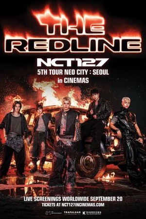 NCT 127 5TH TOUR 'NEO CITY : SEOUL - THE REDLINE' in CINEMAS poster