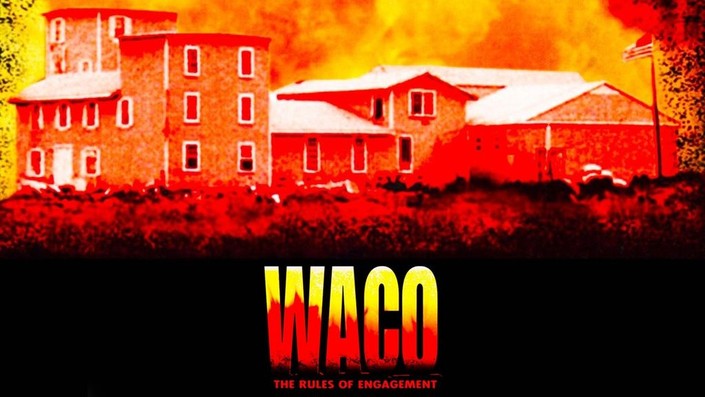 Waco: The Rules of Engagement | Rotten Tomatoes