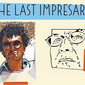 The Last Impresario - Wikipedia