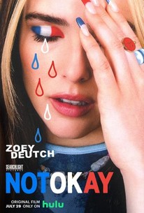 Watch trailer for Not Okay