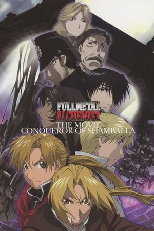 Fullmetal Alchemist the movie Conqueror of Shambal