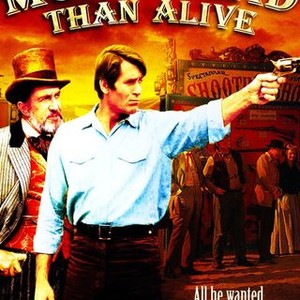 More Dead Than Alive - Rotten Tomatoes