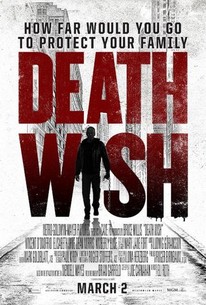 206px x 305px - Death Wish (2018) - Rotten Tomatoes