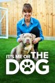 It's Me or the Dog