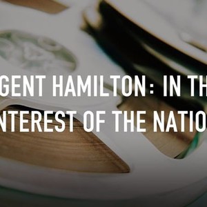 Agent Hamilton: In The Interest Of The Nation photo 1