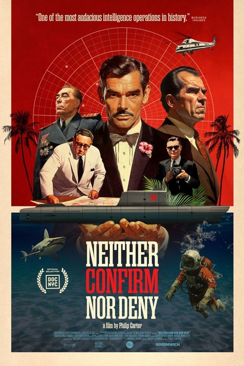 Neither Confirm nor Deny poster