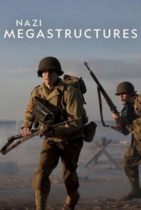 Nazi Mega Weapons: Season 3 | Rotten Tomatoes