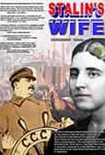 Stalin's Wife (2005) - Rotten Tomatoes