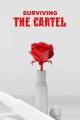 Surviving the Cartel
