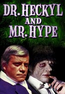 Dr. Heckyl and Mr. Hype poster image