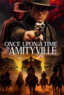 Once Upon A Time In Amityville | Rotten Tomatoes