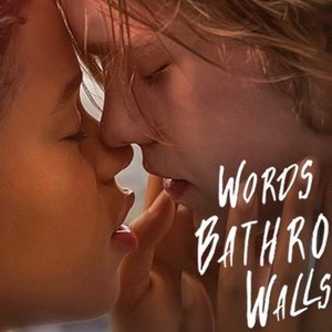 "Words on Bathroom Walls photo 1"