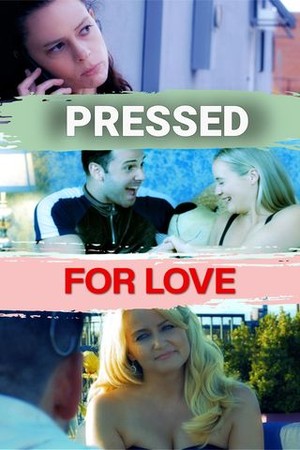 Pressed for Love poster