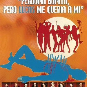 Perdona, bonita, pero Lucas me quería a mí (1997)