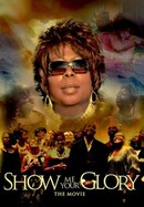 Show Me Your Glory: The Movie poster image