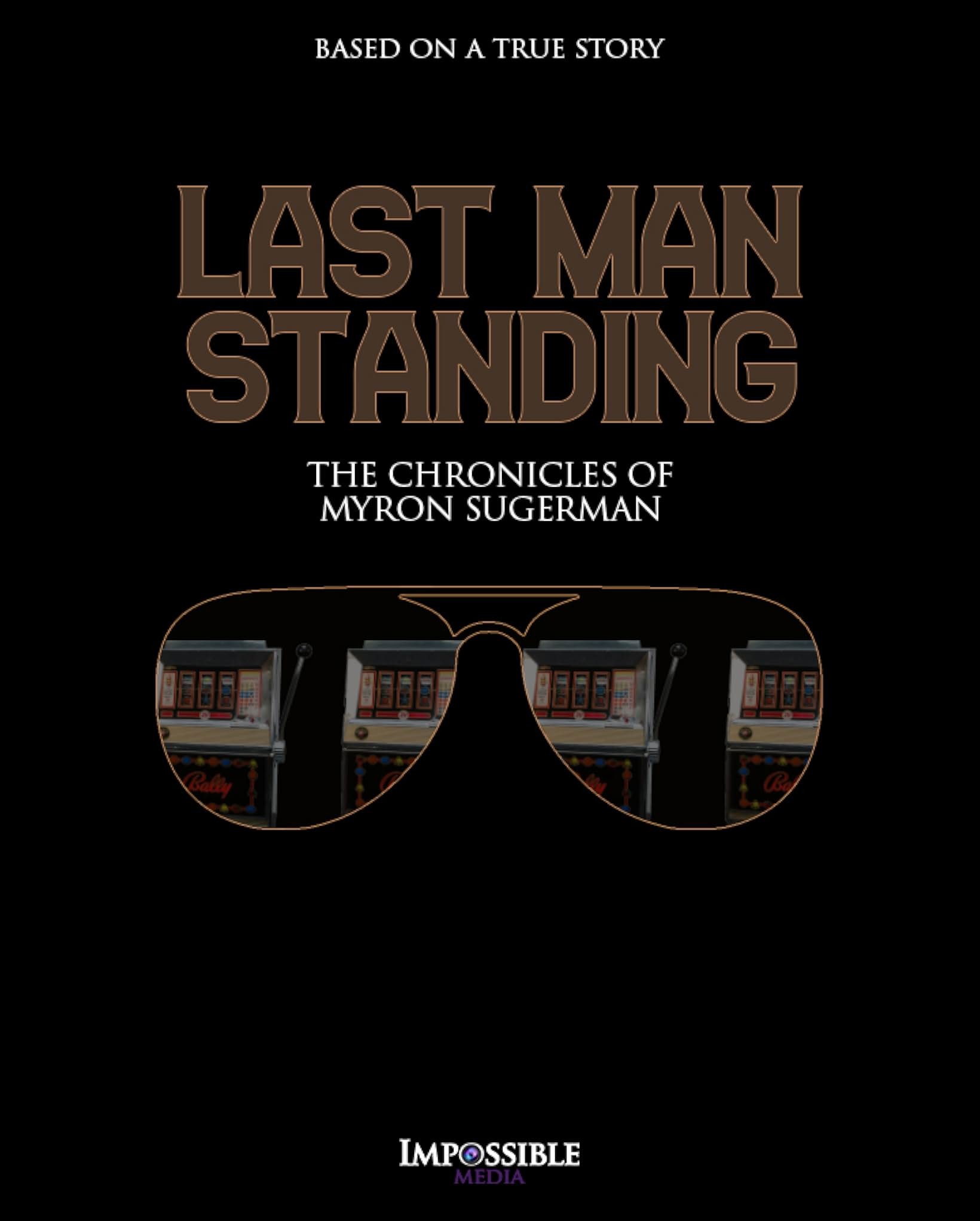 IMAGE NATION（初回）・The untold story of LA Last Man Standing: The Chronicles of Myron Sugerman | Rotten