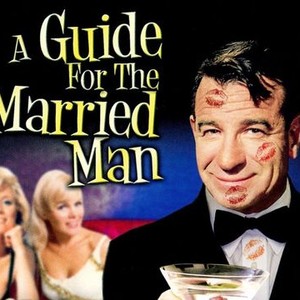 A Guide for the Married Man