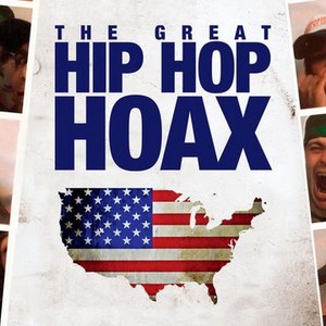 The Great Hip Hop Hoax photo 5