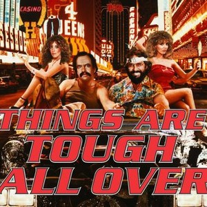 Things Are Tough All Over photo 1