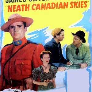 'Neath Canadian Skies (1946)