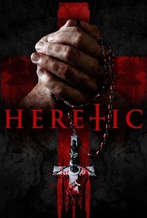 Heretic (2012) | Rotten Tomatoes