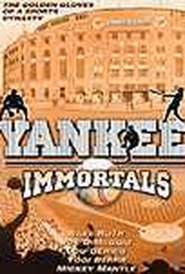 Yankee Immortals