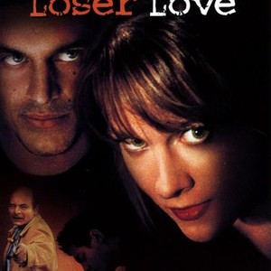 Loser Love - Rotten Tomatoes