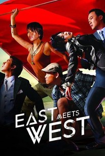 East Meets West | Rotten Tomatoes