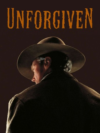 Unforgiven | Rotten Tomatoes