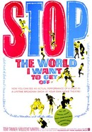 Stop the World, I Want to Get Off poster image