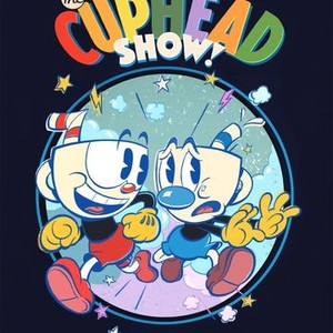 The Cuphead Show!: Season 1 Pictures - Rotten Tomatoes