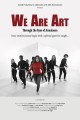 We Are Art Through the Eyes of Annalaura