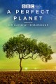 A Perfect Planet