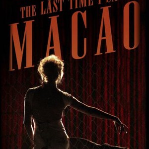 The Last Time I Saw Macao (2012) photo 13