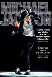 Michael Jackson: The Life and Times of the King of Pop