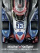 Michel Vaillant, le rêve du Mans