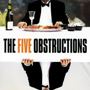 The Five Obstructions photo 6