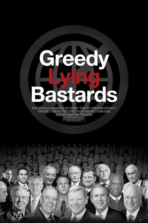 Greedy Lying Bastards poster
