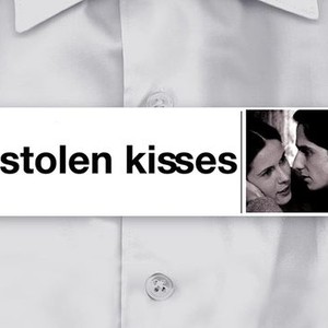 "Stolen Kisses photo 1"