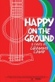 Happy on the Ground: 8 Days at Grammy Camp