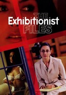 The Exhibitionist Files poster image