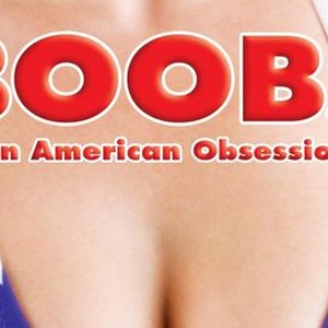 Boobs: An American Obsession - Products