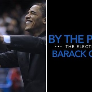 By the People: The Election of Barack Obama photo 5