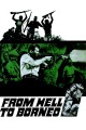 From Hell to Borneo