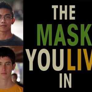 The Mask You Live In photo 1