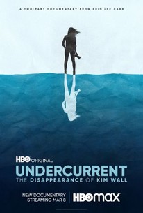 Undercurrent: The Disappearance of Kim Wall