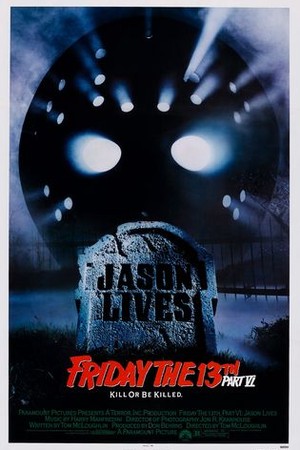 Friday the 13th Part VI: Jason Lives poster