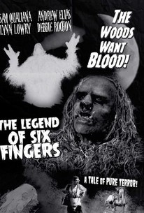 Watch trailer for The Legend of Six Fingers