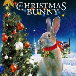 The Christmas Bunny - Rotten Tomatoes