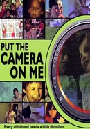 Put the Camera on Me poster image